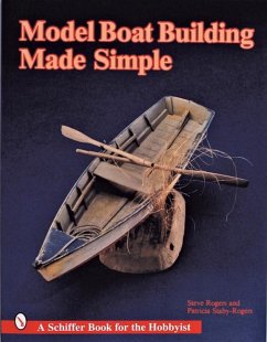 Model Boat Building Made Simple - Rogers, Steve