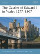 The Castles of Edward I in Wales... - Bild 1