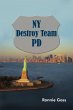 NY Destroy Team PD - Bild 1