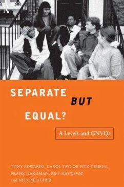 Separate But Equal? - Edwards, Tony; Fitz-Gibbon, Carol; Hardman, Frank