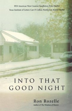 Into That Good Night: A Memoir - Rozelle, Ron