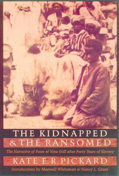 Kidnapped and the Ransomed - Pickard, Kate E R