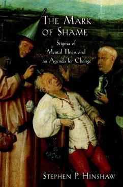 The Mark of Shame - Hinshaw, Stephen P