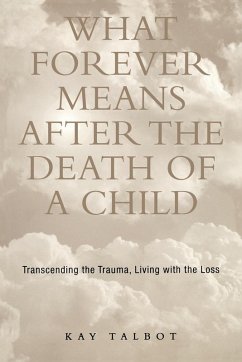 Cover What Forever Means After the Death of a Child
