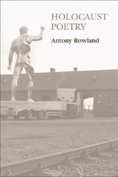 Holocaust Poetry - Rowland, Antony