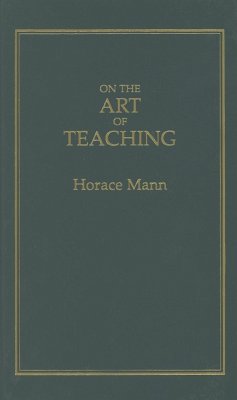 On the Art of Teaching - Mann, Horace