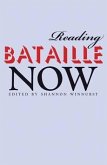 Reading Bataille Now
