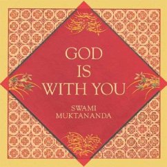 God Is with You - Muktananda, Swami