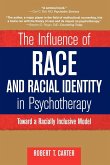 The Influence of Race and Racial Identity in Psychotherapy