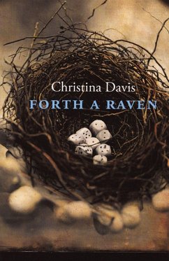 Forth a Raven - Davis, Christina