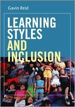 Learning Styles and Inclusion - Reid, Gavin