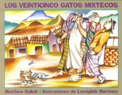 Los Veinticinco Gatos Mixtecos - Gollub, Matthew; Guzmán Ferrer, Martín Luis