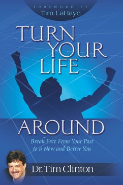 Turn Your Life Around - Clinton, Tim