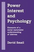 Power, Interest and Psychology - Smail, David