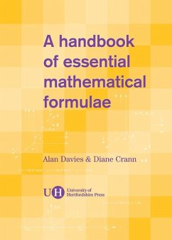 A Handbook of Essential Mathematical Formulae - Davies, Alan; Crann, Diane