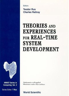 Theories and Experiences for Real-Time System Development - Rattray, Charles; Rus, Teodor