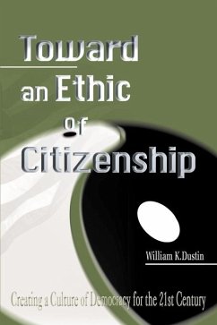 Toward an Ethic of Citizenship