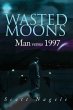 Wasted Moons - Bild 1