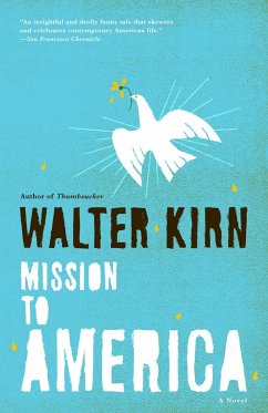 Mission to America - Kirn, Walter