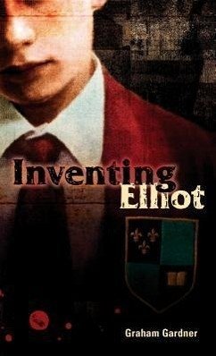 Inventing Elliot - Gardner, Graham