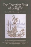 The Changing Flora of Glasgow