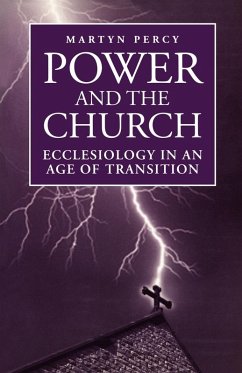 Power and the Church - Percy, Martyn Power and the Church - Percy, Martyn