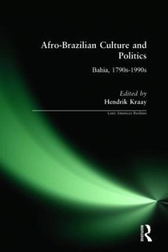 Afro-Brazilian Culture and Politics - Kraay, Hendrik