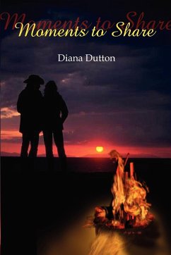 Moments to Share - Dutton, Diana