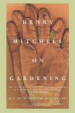 Henry Mitchell on Gardening