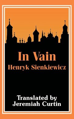 In Vain - Sienkiewicz, Henryk