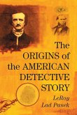 Origins of the American Detective Story