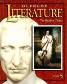 Glencoe Literature Course 5: The Reader's Choice