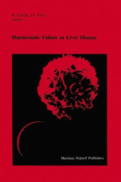 Haemostatic Failure in Liver Disease - Fondu, P. / Thijs, O. (Hgg.)