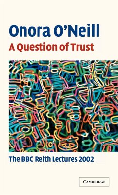 A Question of Trust - O'Neill, Onora