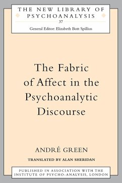 Cover The Fabric of Affect in the Psychoanalytic Discourse