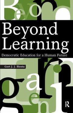 Beyond Learning - Biesta, Gert J. J.