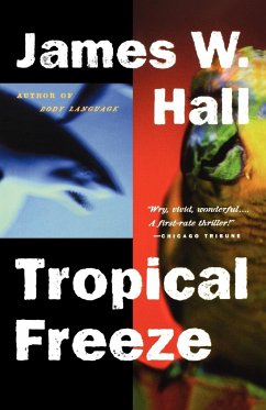 Tropical Freeze - Hall, James W.; Hall