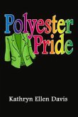 Polyester Pride
