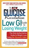 The New Glucose Revolution Low GI Guide to Losing Weight