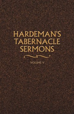 Hardeman's Tabernacle Sermons Volume V - Hardeman, N. B.