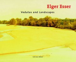 Vedutas and Landscapes - Esser, Elger