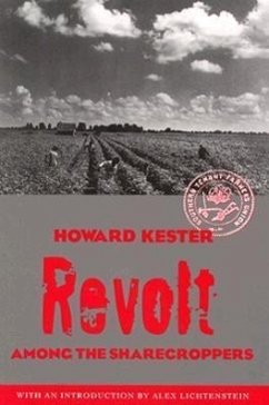 Revolt Among the Sharecroppers - Kester, Howard