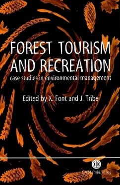 Forest Tourism and Recreation - Font, Xavier; Tribe, John