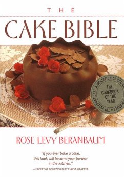 The Cake Bible - Beranbaum, Rose, L