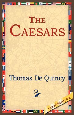 The Caesars - Quincey, Thomas De