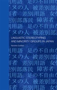 Linguistic Stereotyping and Minority Groups in Japan - Gottlieb, Nanette