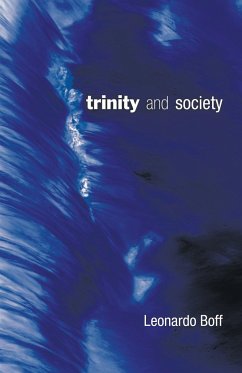 Trinity and Society - Boff, Leonardo