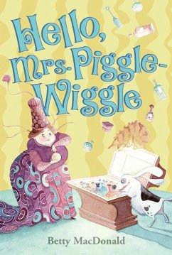 Hello, Mrs. Piggle Wiggle - Macdonald, Betty