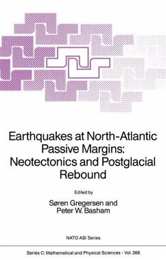 Earthquakes at North-Atlantic Passive Margins: Neotectonics and Postglacial Rebound - Gregersen, Süren / Basham, Peter W. (Hgg.)