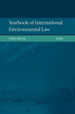 Yearbook of International Environmental Law: Volume 13 2002 - Ulfstein, Geir / Werksman, Jacob (eds.)